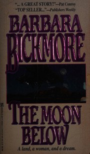 The moon below by Barbara Bickmore