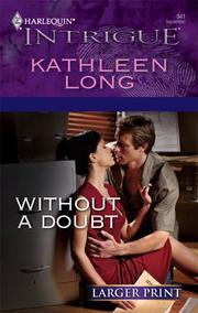 Cover of: Without A Doubt by Kathleen Long