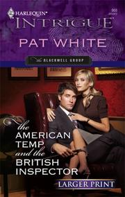 Cover of: The American Temp And The British Inspector by Pat White