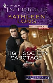 Cover of: High Society Sabotage by Kathleen Long