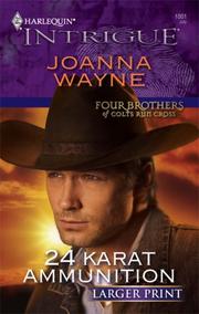 Cover of: 24 Karat Ammunition by Joanna Wayne