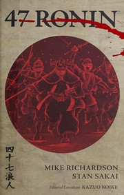 Cover of: 47 Ronin by Mike Richardson