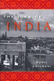 The idea of India by Sunil Khilnani
