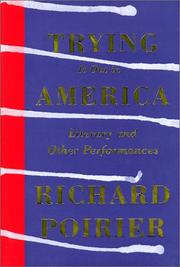 Cover of: Trying it out in America: literary and other performances