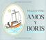 Cover of: Amos y Boris