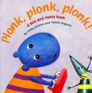 Cover of: Plonk, Plonk, Plonk!: A Bea and HaHa Book (Bea and HaHa Board Books)