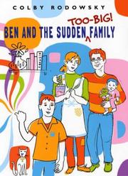 Cover of: Ben and the Sudden Too-Big Family