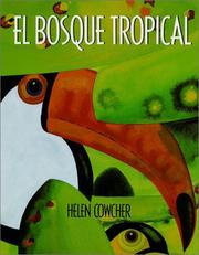 Cover of: El bosque tropical by Helen Cowcher