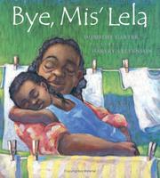 Cover of: Bye, Mis' Lela