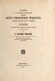 In morte di sua eccellenza reverendissima monsignor Gian-Francesco Magnani, vescovo di Recanati e Loreto by Giovanni Familume