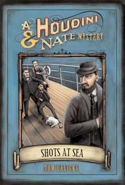 Cover of: Shots at Sea: A Houdini & Nate Mystery (Houdini and Nate Mysteries)