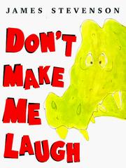 Cover of: Don't make me laugh by James Stevenson