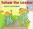 Cover of: Follow the leader