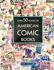 Cover of: Over 50 Years of American Comic Books by Goulart