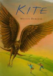 Cover of: Kite by Melvin Burgess