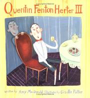 Cover of: Quentin Fenton Herter three by Amy MacDonald