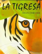 Cover of: La tigresa by Helen Cowcher