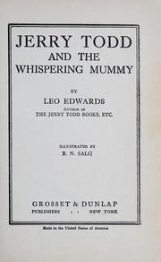 Cover of: Jerry Todd and the whispering mummy by Leo Edwards