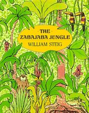 Cover of: The Zabajaba Jungle by William Steig