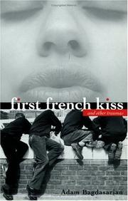 Cover of: First French Kiss: and other traumas