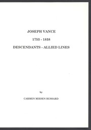 Cover of: Joseph Vance: 1753-1838; descendants - allied lines