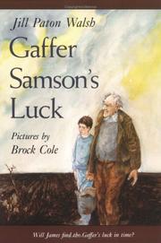 Cover of: Gaffer Samson's Luck (Sunburst Book) by Jill Paton Walsh