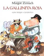 Cover of: La Gallinita Roja: Un Viejo Cuento by 