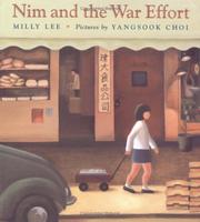 Cover of: Nim and the War Effort (Sunburst Book) by Milly Lee