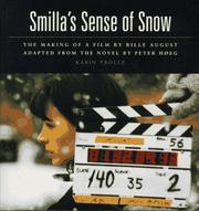 Smilla's sense of snow by Karin Trolle
