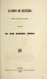 Cover of: La boda de Quevedo: comedia en tres actos y en verso
