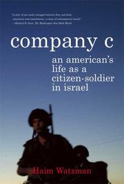 Cover of: Company C: An American's Life as a Citizen-Soldier in Israel