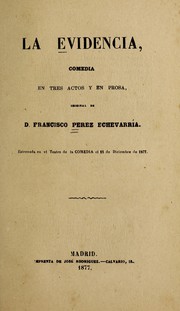 Cover of: La evidencia by Francisco Pérez Echevarría
