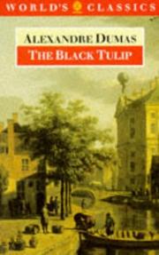 Cover of: The black tulip | Alexandre Dumas