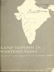 Cover of: Land reform in western India: analysis of economic impacts of tenancy legislation, 1948-63