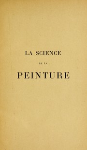 Cover of: La science de la peinture