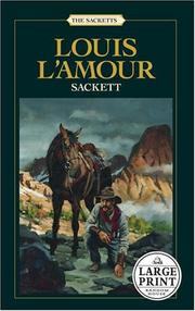 Cover of: Sackett (FIRST LARGE PRINT EDITION) by Louis L'Amour