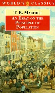 Cover of: An essay on the principle of population by Thomas Malthus