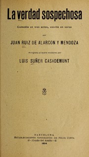 Cover of: La verdad sospechosa by Juan Ruiz de Alarcón
