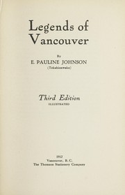 Cover of: Legends of Vancouver by E. Pauline Johnson