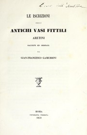 Cover of: Le iscrizioni degli antichi vasi fittili aretini