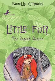Cover of: Little Fur #1: The Legend Begins (Little Fur)