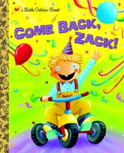 Cover of: Come Back, Zack!