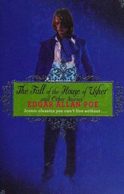 Cover of: The Fall of the House of Usher: and Other Stories