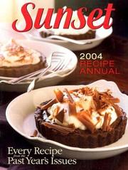 Cover of: Sunset Recipe Annual 2004 (Sunset Recipe Annual)