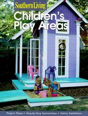 Cover of: Children's Play Areas (Southern Living)