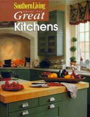 Cover of: Ideas for Great Kitchens (Southern Living) by Scott Atkinson