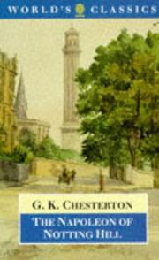 Cover of: The Napoleon of Notting Hill by Gilbert Keith Chesterton