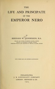 Cover of: The life and principate of the Emperor Nero.