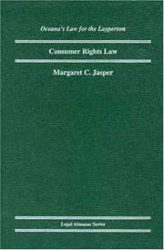 Cover of: Consumer rights law by Margaret C. Jasper