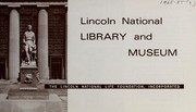 Lincoln National Library and Museum by Lincoln National Life Foundation